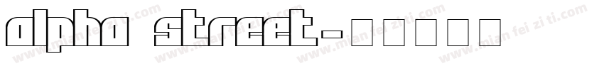 alpha street字体转换